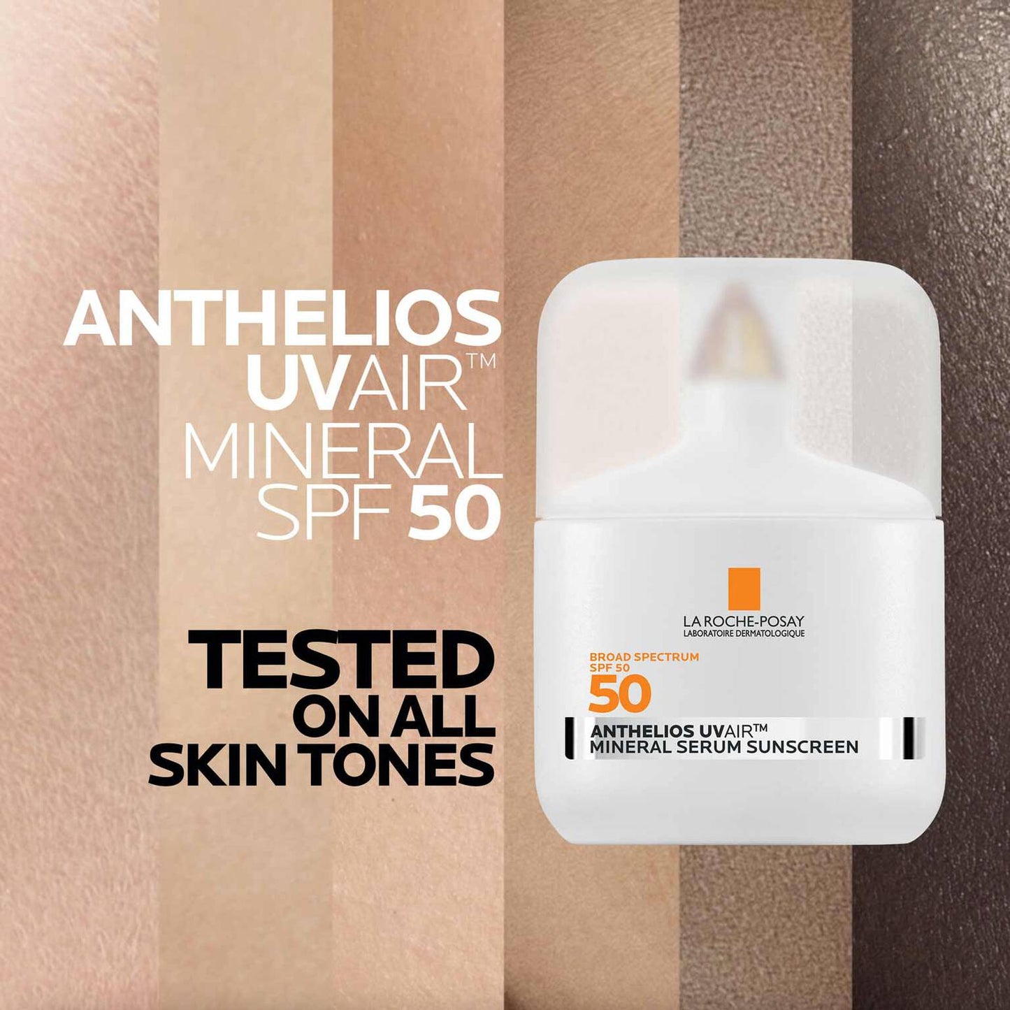 anthelios-uvairtm-spf-50-mineral-serum-sunscreen-g7 09-UVAIRMineral_all-skin-tones-1500.jpg