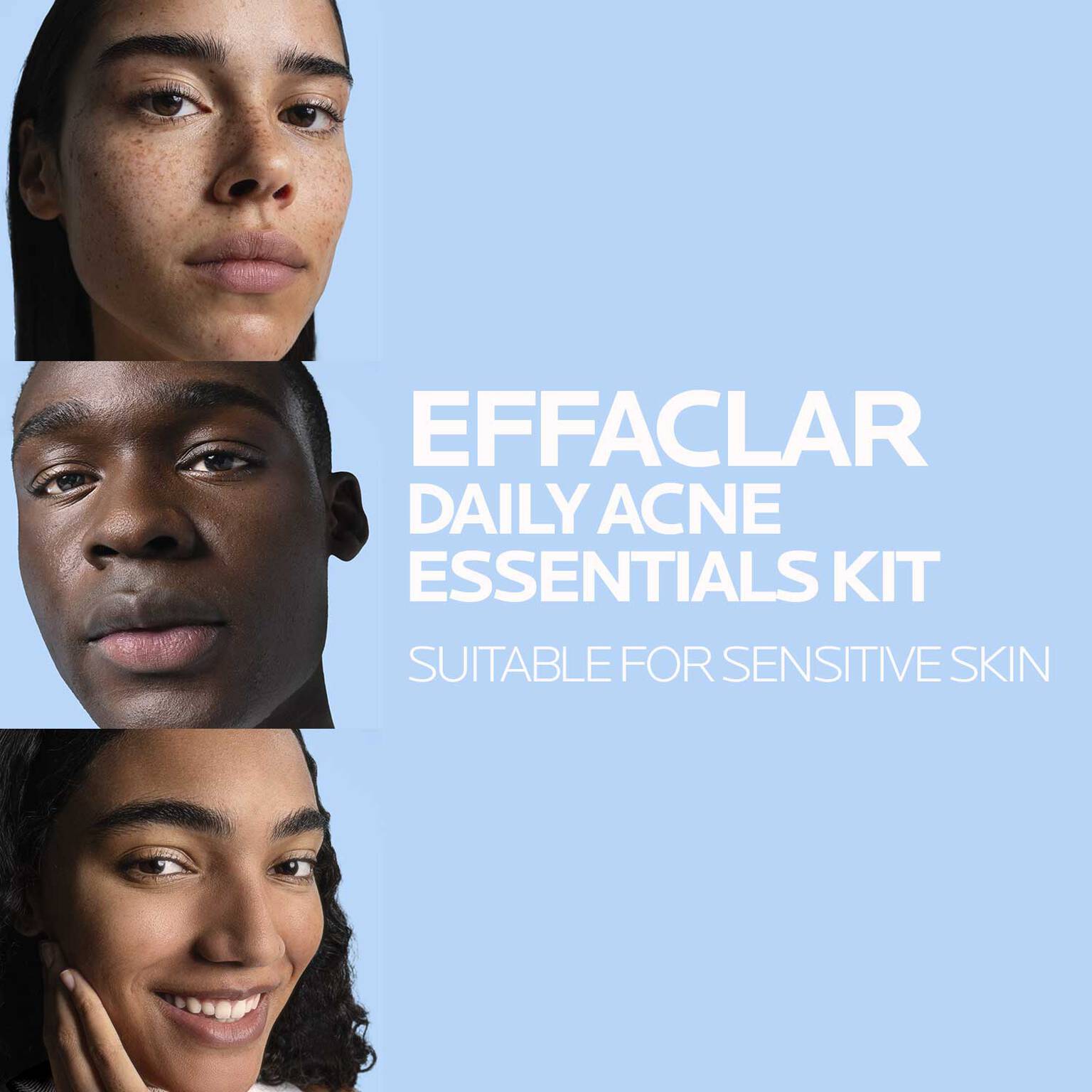 effaclar-daily-acne-essentials-kit-b9 250219_LRP_DT2-Jara-3905-text-1500x1500.jpg