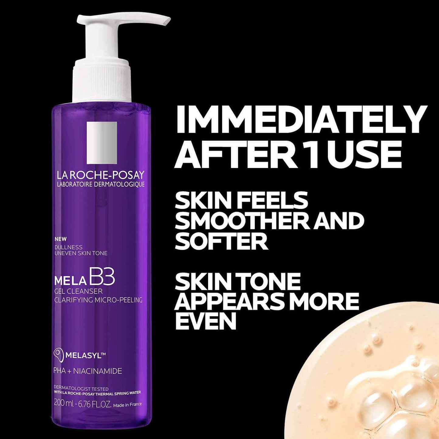 mela-b3-facial-gel-cleanser-with-melasyltm-niacinamide-c9 4_LaRochePosay-Product-MelaB3-MelaB3Cleanser-200ml-03337875890069-Benefits.jpg