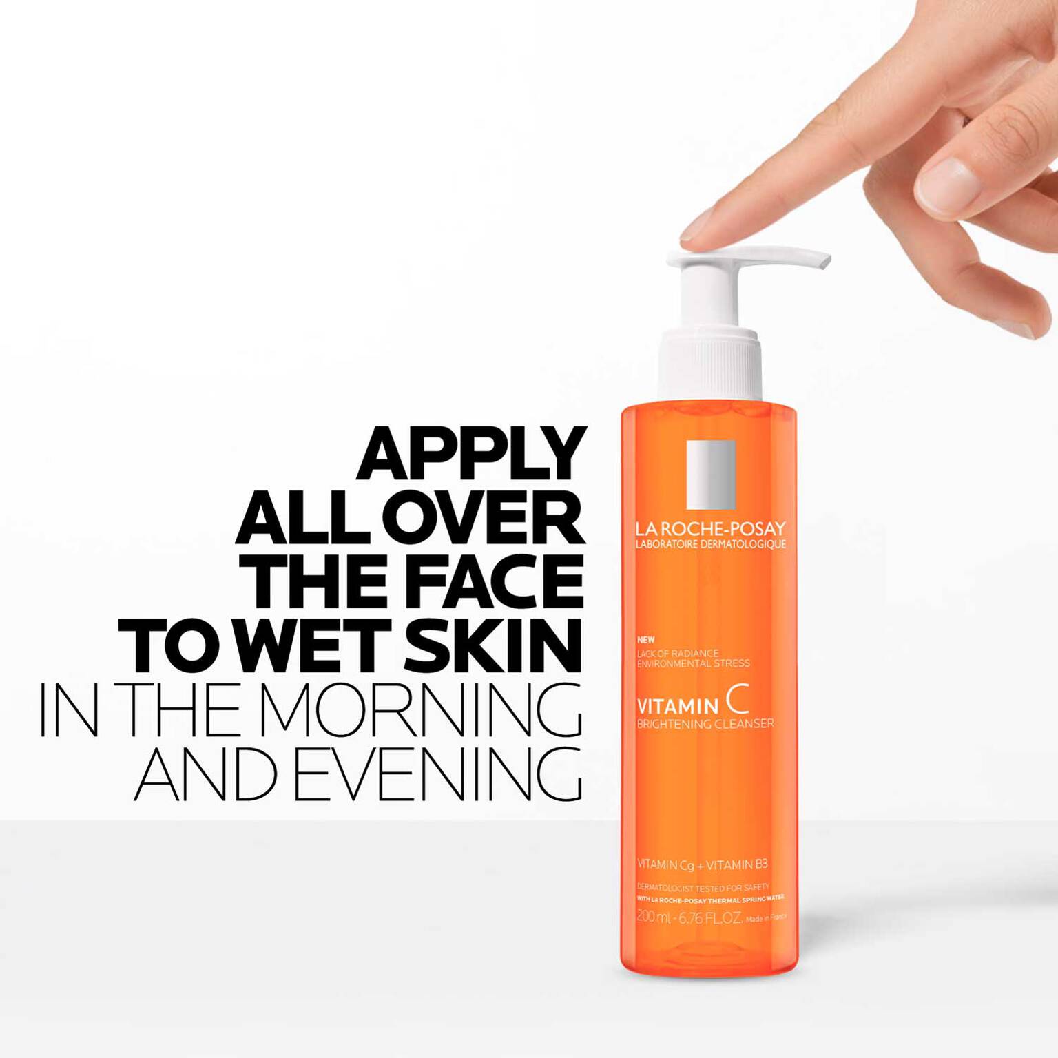 vitamin-c-brightening-facial-cleanser-b4 LaRochePosay-Product-Skincare-Purifying-Vitamin-C-Cleanser-200ml-3337875923613-HowToUse.jpg